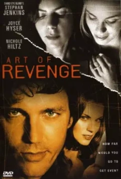 Искусство мести / Art of Revenge 2003 скачать через торрент в хорошем качестве