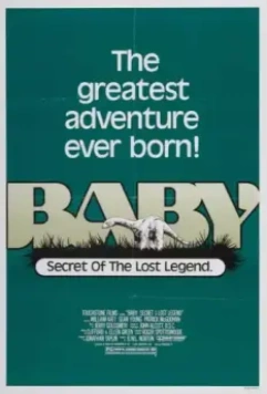 Динозавр: Тайна затерянного мира / Baby: Secret of the Lost Legend 1985 скачать через торрент в хорошем качестве