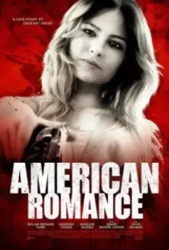 Американская романтика / American Romance 2016 скачать через торрент в хорошем качестве