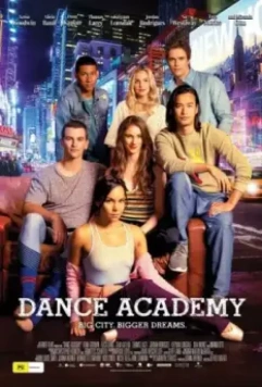 Танцевальная академия: Фильм / Dance Academy: The Movie / Dance Academy: The Movie 2017 скачать через торрент в хорошем качестве