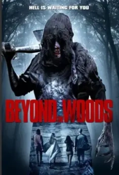 За лесами / Beyond the Woods 2018 скачать через торрент в хорошем качестве