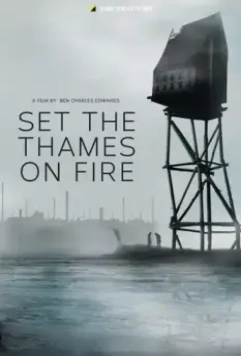 В погоне за мечтой / Set the Thames on Fire 2015 скачать через торрент в хорошем качестве