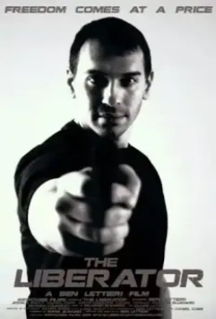 Освободитель / The Liberator 2017 скачать через торрент в хорошем качестве