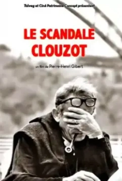 Скандал Клузо / Le scandale Clouzot 2017 скачать через торрент в хорошем качестве