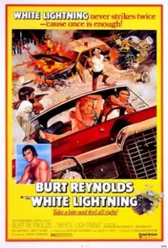 Белая молния / White Lightning 1973 скачать через торрент в хорошем качестве