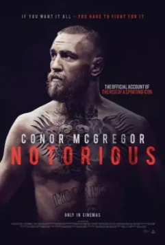 Конор МакГрегор: Печально известный / Conor McGregor: Notorious 2017 скачать через торрент в хорошем качестве