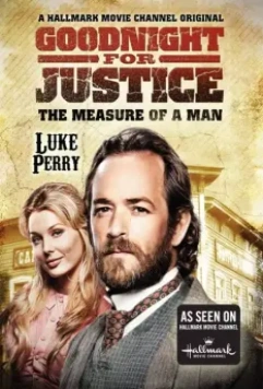 Правосудие Гуднайта 2: Мерило мужчины / Goodnight for Justice: The Measure of a Man 2012 скачать через торрент в хорошем качестве