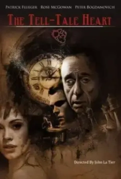 Сердце-обличитель / The Tell-Tale Heart 2016 скачать через торрент в хорошем качестве