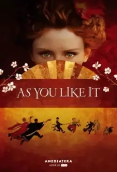 Как вам это понравится / As You Like It 2006 скачать через торрент в хорошем качестве
