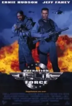 Операция отряда Дельта / Operation Delta Force 1997 скачать через торрент в хорошем качестве