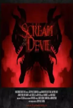 Кричать на дьявола / Scream at the Devil 2015 скачать через торрент в хорошем качестве