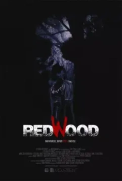 Рэдвуд / Redwood 2017 скачать через торрент в хорошем качестве