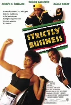 Только бизнес / Strictly Business 1991 скачать через торрент в хорошем качестве