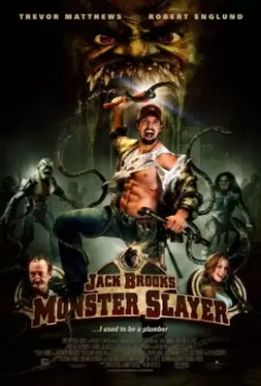 Джек Брукс / Jack Brooks: Monster Slayer 2007 скачать через торрент в хорошем качестве