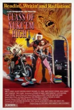 Атомная школа / Class of Nuke 'Em High 1986 скачать через торрент в хорошем качестве