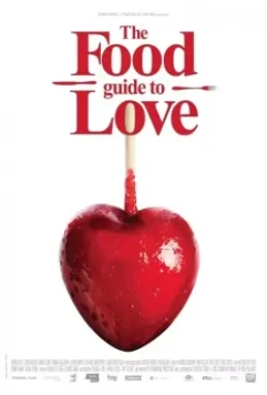 Кулинарная книга любви / The Food Guide to Love 2013 скачать через торрент в хорошем качестве