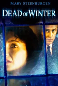 Смерть зимой / Dead of Winter 1987 скачать через торрент в хорошем качестве