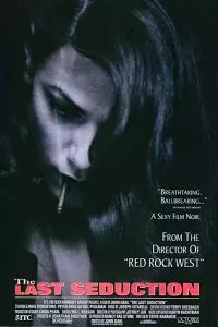 Последнее соблазнение / The Last Seduction 1994 скачать через торрент в хорошем качестве
