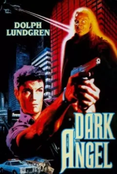 Ангел тьмы / Dark Angel 1989 скачать через торрент в хорошем качестве