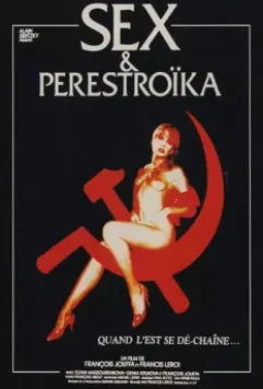 Секс и перестройка / Sex et perestroïka 1990 скачать через торрент в хорошем качестве