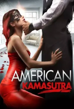 Американская камасутра / American Kamasutra 2018 скачать через торрент в хорошем качестве