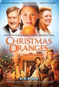 Рождественские апельсины / Christmas Oranges 2012 скачать через торрент в хорошем качестве