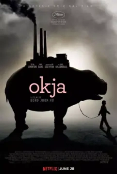 Окча / Okja 2017 скачать через торрент в хорошем качестве