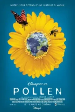 Скрытая красота: История любви, которая питает Землю / Pollen 2011 скачать через торрент в хорошем качестве