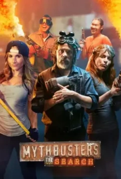 Разрушители легенд: Кастинг / MythBusters: The Search 2017 скачать через торрент в хорошем качестве