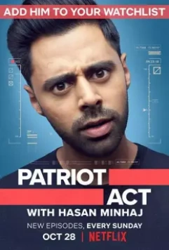 Патриотический Акт с Хасаном Минхаджем / Patriot Act with Hasan Minhaj 2018 скачать через торрент в хорошем качестве