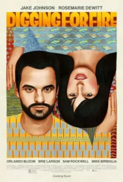 В поисках огня / Digging for Fire 2015 скачать через торрент в хорошем качестве