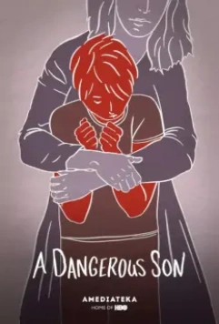 Опасный сын / A Dangerous Son 2018 скачать через торрент в хорошем качестве
