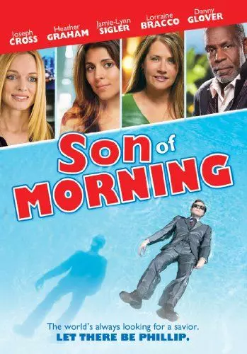 Сын утра / Son of Morning 2011 скачать через торрент в хорошем качестве