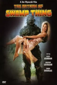 Возвращение болотной твари / The Return of Swamp Thing 1989 скачать через торрент в хорошем качестве