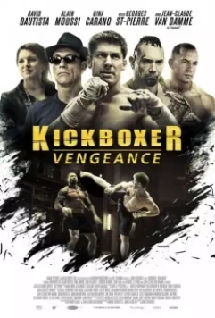Кикбоксер: Возмездие / Kickboxer: Vengeance 2016 скачать через торрент в хорошем качестве