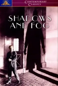 Тени и туман / Shadows and Fog 1991 скачать через торрент в хорошем качестве