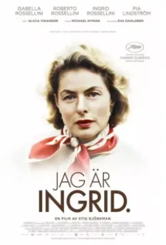 Ингрид Бергман: В её собственных словах / Jag är Ingrid 2015 скачать через торрент в хорошем качестве