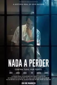Nada a Perder 2018 скачать через торрент в хорошем качестве