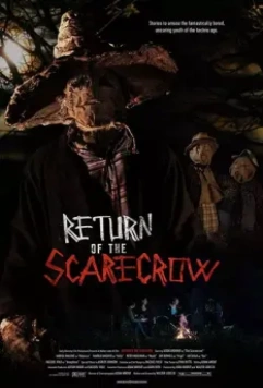 Пугало возвращается / Return of the Scarecrow 2017 скачать через торрент в хорошем качестве