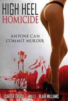 Убийца на шпильках / High Heel Homicide 2017 скачать через торрент в хорошем качестве