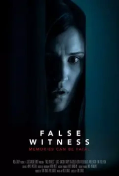 Лжесвидетель / False Witness 2019 скачать через торрент в хорошем качестве