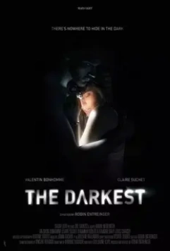 Темный / The Darkest 2017 скачать через торрент в хорошем качестве