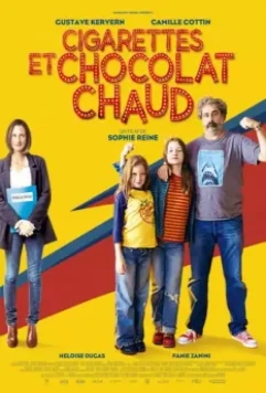 Сигареты и горячий шоколад / Cigarettes et chocolat chaud 2016 скачать через торрент в хорошем качестве