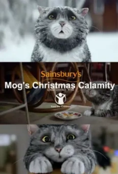 Мог, которая испортила Рождество / Sainsbury's: Mog's Christmas Calamity 2015 скачать через торрент в хорошем качестве