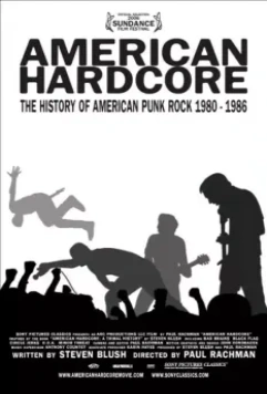 Американский хардкор / American Hardcore 2006 скачать через торрент в хорошем качестве