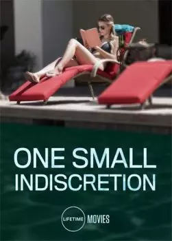 Один опрометчивый поступок / One Small Indiscretion 2017 скачать через торрент в хорошем качестве