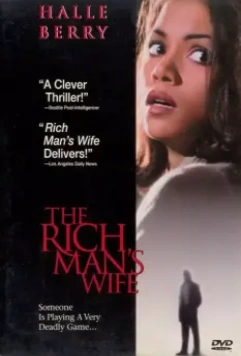 Жена богача / The Rich Man's Wife 1996 скачать через торрент в хорошем качестве