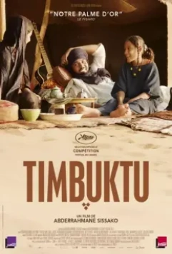 Тимбукту / Timbuktu 2014 скачать через торрент в хорошем качестве