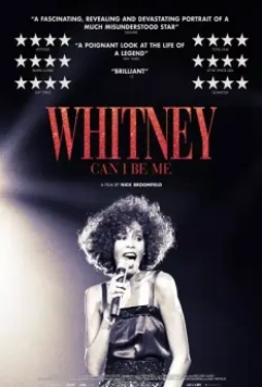 Уитни: Могу я быть собой? / Whitney: Can I Be Me 2017 скачать через торрент в хорошем качестве