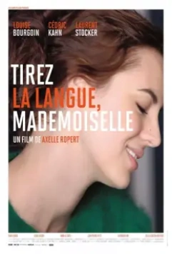 Покажите язык, мадемуазель / Tirez la langue, mademoiselle 2013 скачать через торрент в хорошем качестве